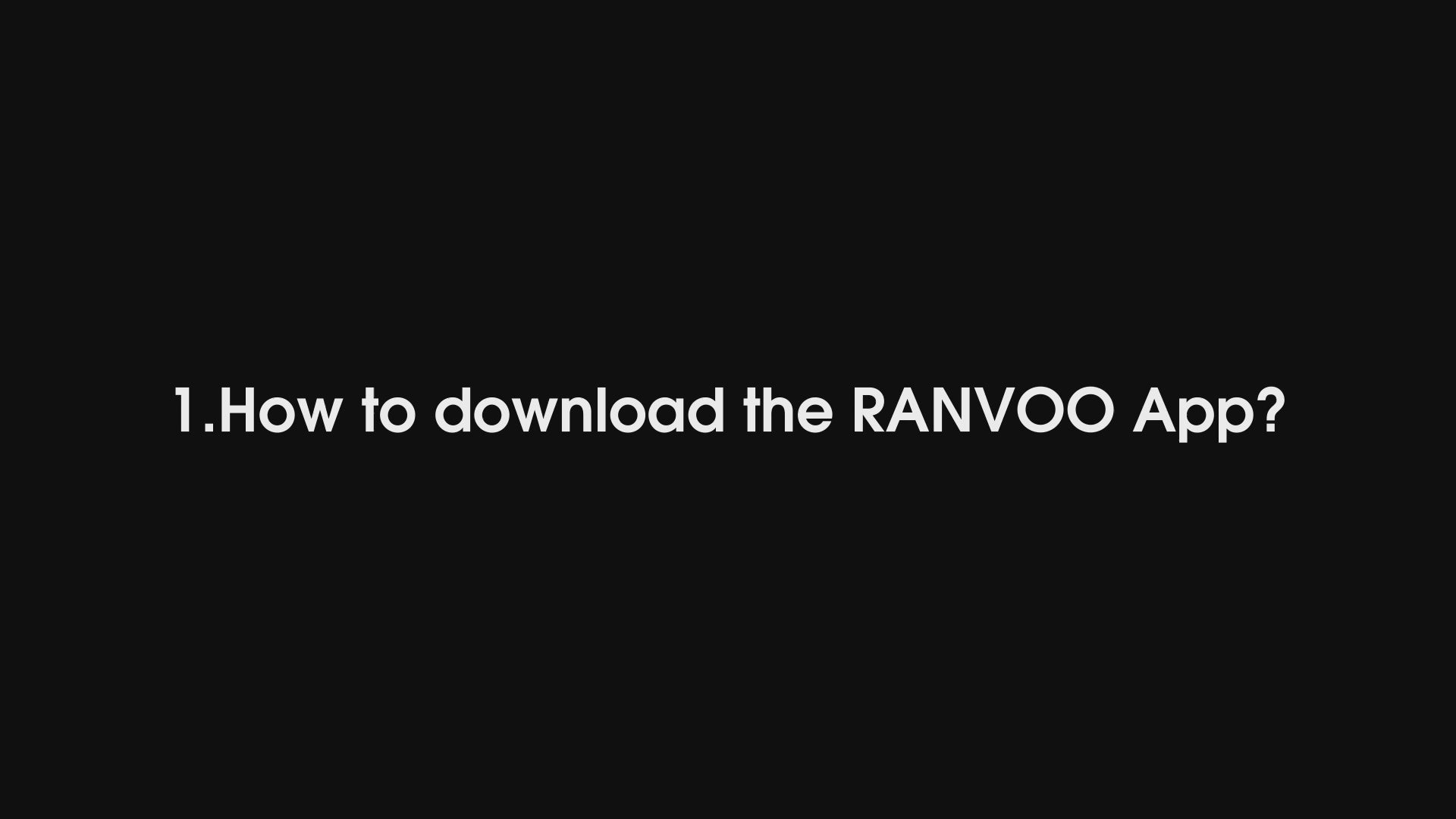 RANVOO APP manual guide video